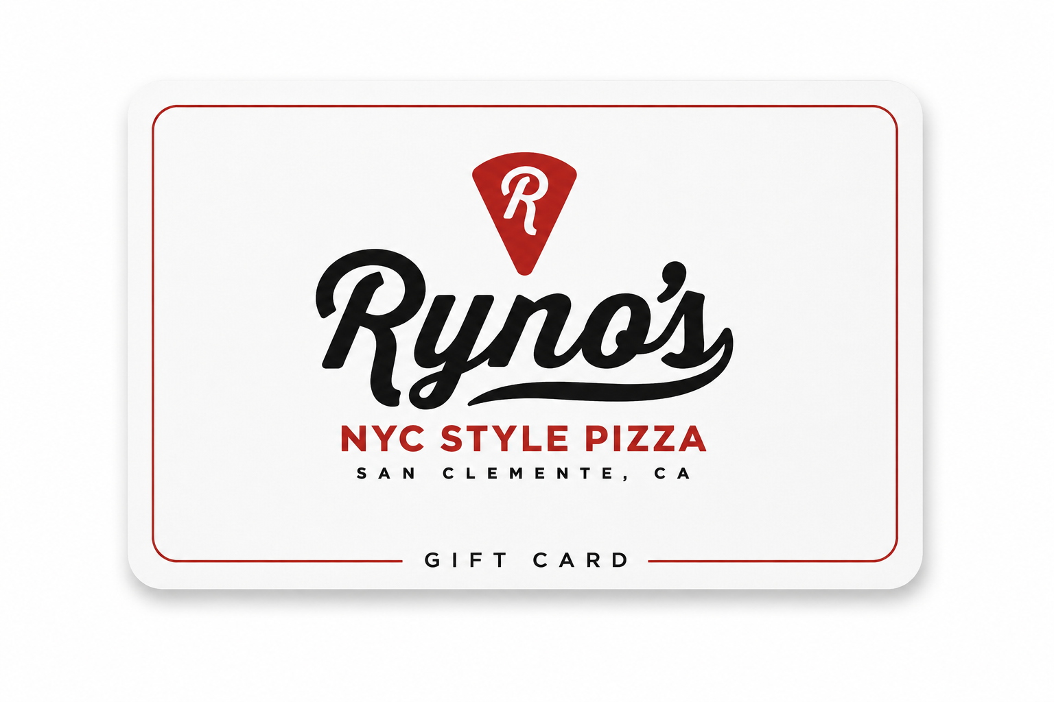Ryno's Pizza Gift Card